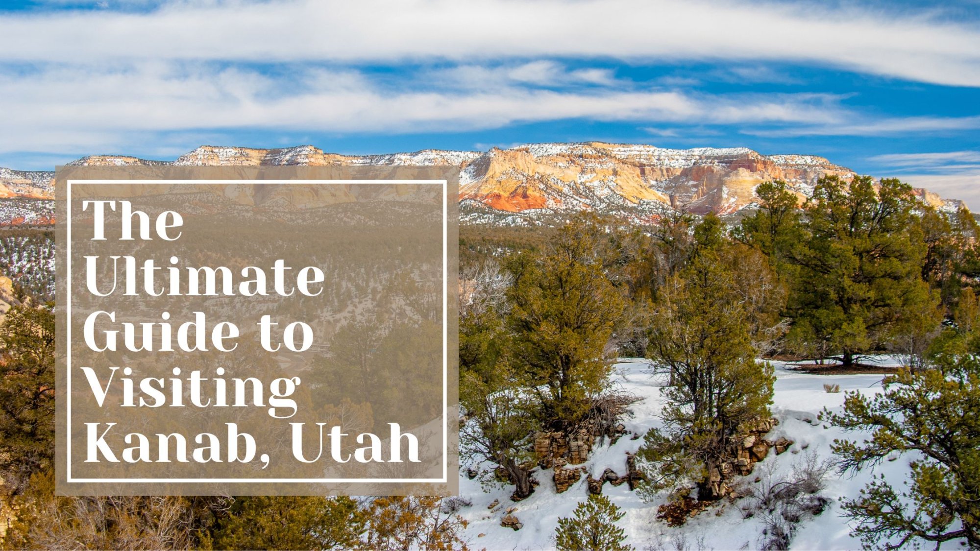 kanab utah travel guide